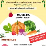 Poster zum kostenloses Koch-Workshop "Restlos lecker: generationsverbindend kochen" am 10. Dezember 2025 von 10-13 Uhr im Paul-Schneider-Haus in Berlin-Spandau.