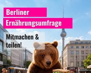Key Visual zur "Wie isst Berlin?"-Umfrage des Ernährungsrats Berlins